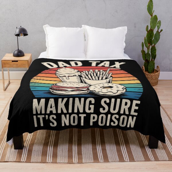Item preview, Dad Tax Making Sure It'S Not Poison Father'S Day designed and sold by Patricsselin.