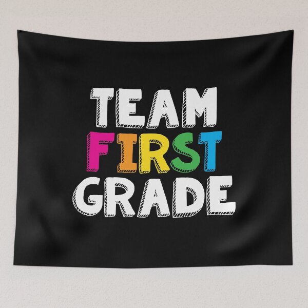 Item preview, Team First Grade designed and sold by teesaurus.