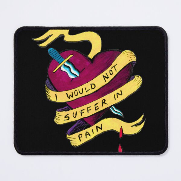 Item preview, I would not suffer in pain designed and sold by AIVL.