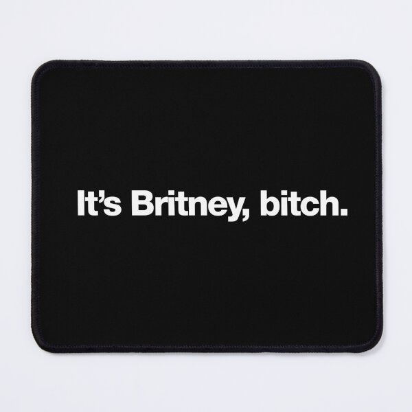 Item preview, It’s Britney, Bitch. Pop Icon Quote Apparel designed and sold by Cognition Studios.