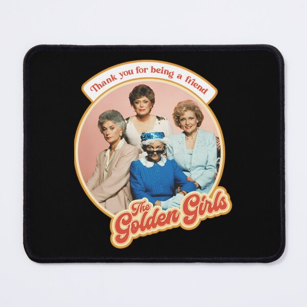 Item preview, Golden Girls Thank You For Being a Friend Tribute designed and sold by Jordanfarrel.