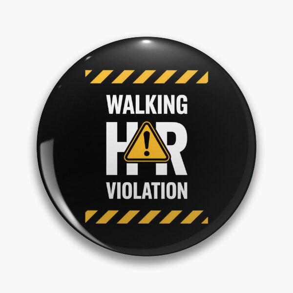 Item preview, HR Violation Human Resources Fun designed and sold by DeadlockCrew.