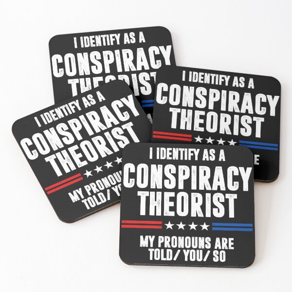 Item preview, I Identify As A Conspiracy Theorist My Pronouns Are Told You So designed and sold by mazenyverxa.