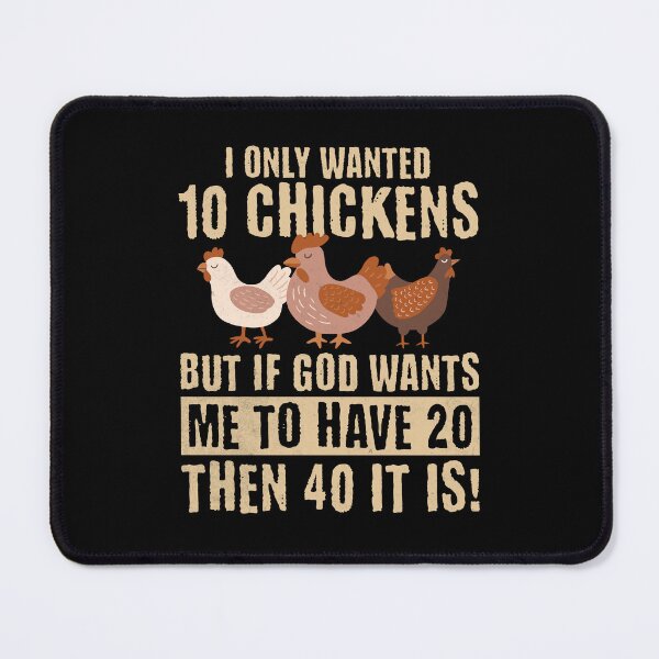 Item preview, I Only Wanted 10 Chickens designed and sold by Studio Bankai.