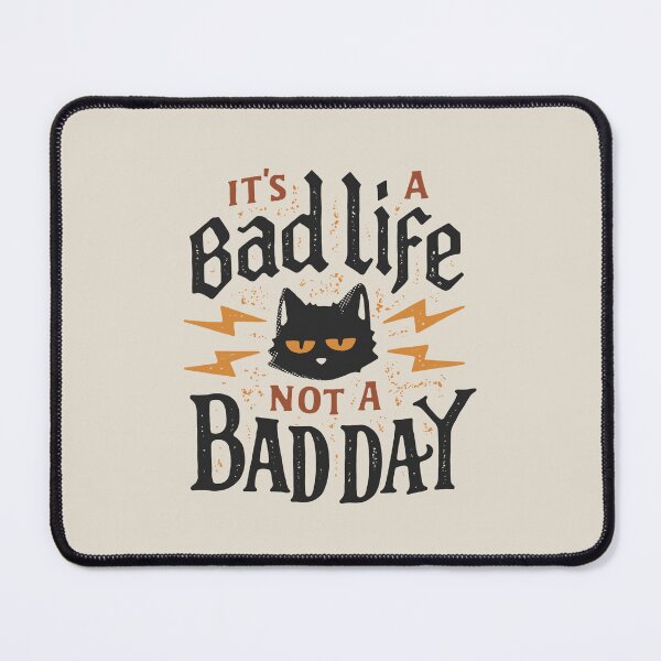 Item preview, It's A Bad Life designed and sold by rvldimuhammad.