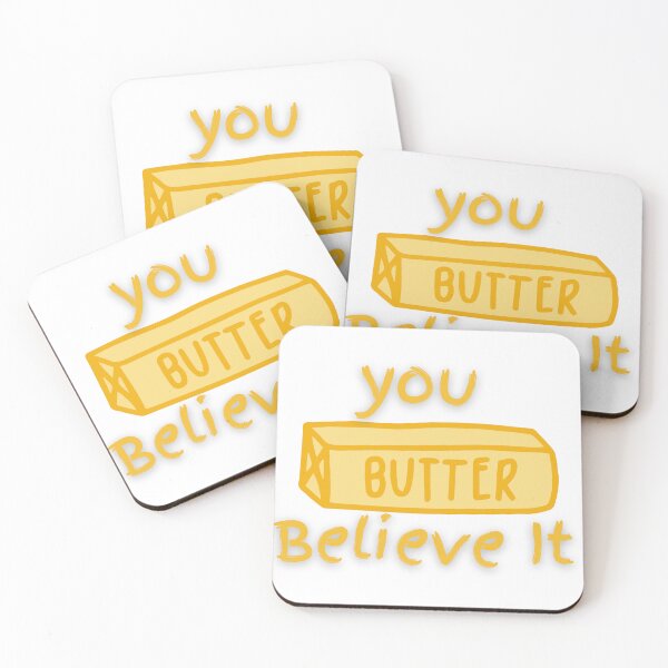 Item preview, You Butter Believe It designed and sold by QuistMudPies.