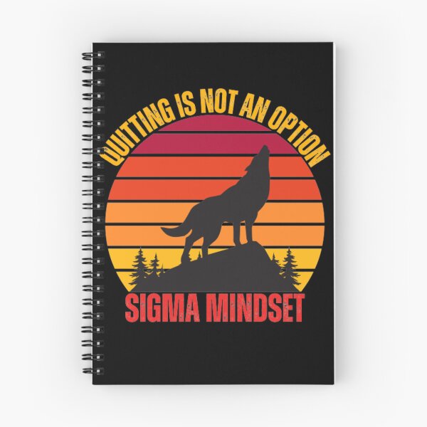 Item preview, Sigma Mindset – Quitting Is Not an Option Motivational Wolf Design designed and sold by Alfisidiq.