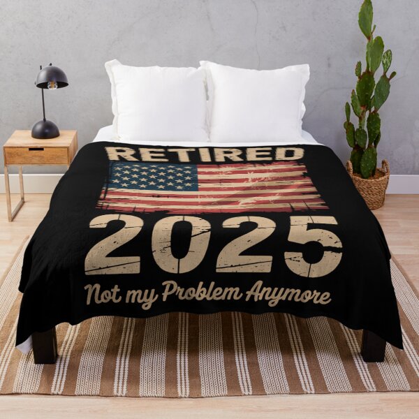 Item preview, Retired 2025 not my problem anymore US flag for retirement designed and sold by CookWorldLaughs.