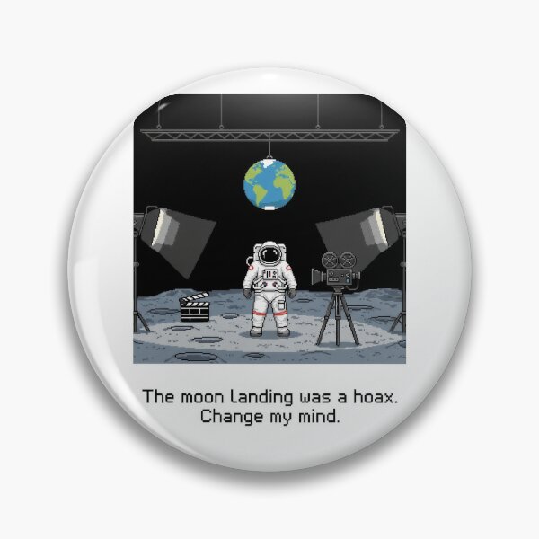 Item preview, The moon landing was a hoax designed and sold by Funktastic Designs.