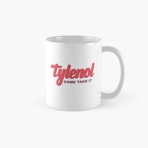 Item preview, Tylenol Parody Shirt | Funny “Come Take It” Bold Statement T-Shirt designed and sold by SassyArtist9006.