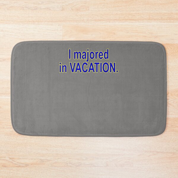 Item preview, I-MAJORED-IN-VACATION-HSM-T-SHIRT designed and sold by TheaJeremiassen.