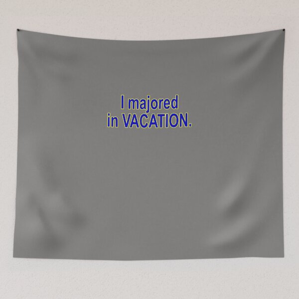 Item preview, I-MAJORED-IN-VACATION-HSM-T-SHIRT designed and sold by TheaJeremiassen.
