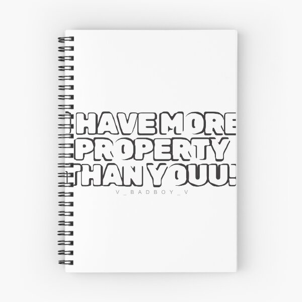 Item preview, I have more property than you badboy designed and sold by Kelsoish.