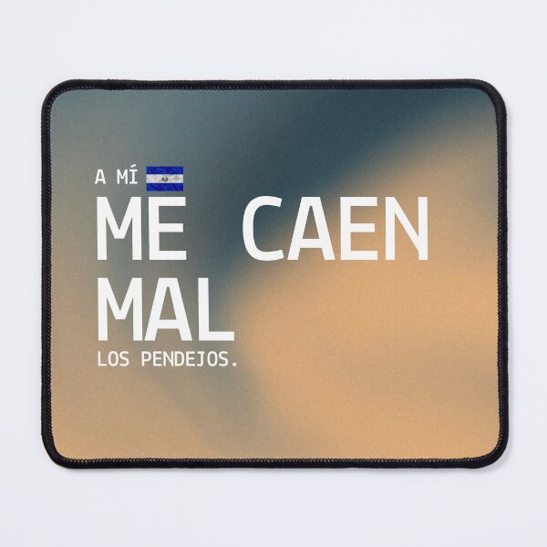 Item preview, A mi me caen mal los pendejos designed and sold by QuechivoESA.