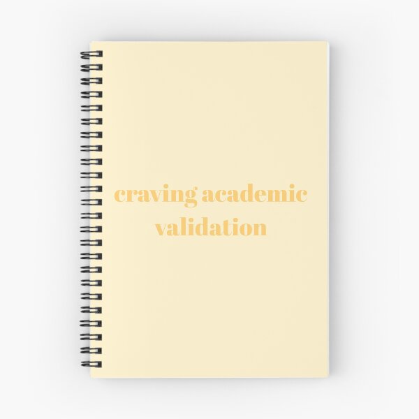Item preview, Craving Academic Validation Orange designed and sold by campuscuties.