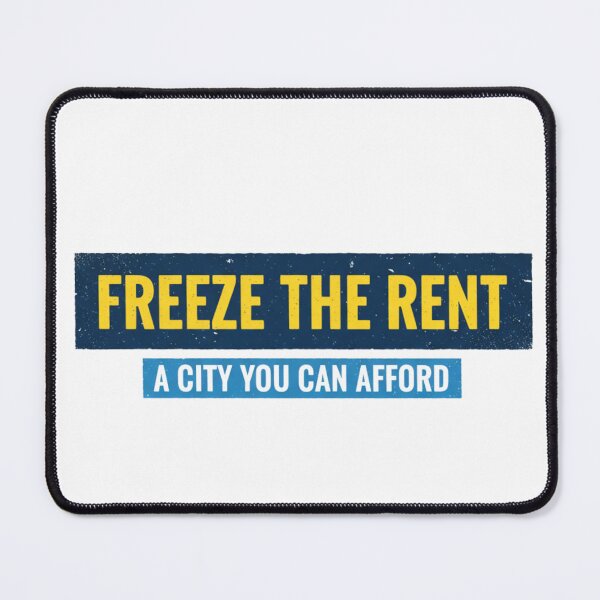 Item preview, FREEZE THE RENT: Housing is a Human Right designed and sold by CadDesignerr.