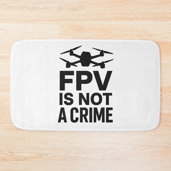 Item preview, FPV is Not a Crime - Drone Photography designed and sold by FunnyPics4You.