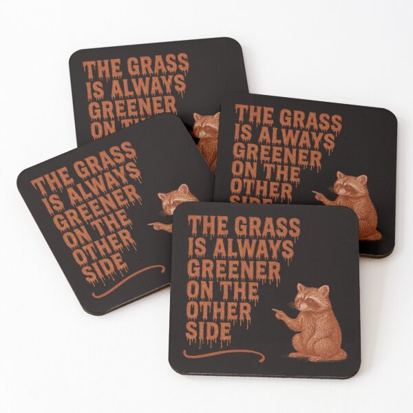 Item preview, “The Grass Is Always Greener on the Other Side” — Dripping Red Painted Typography with Raccoon Accent designed and sold by Tadeusz1.