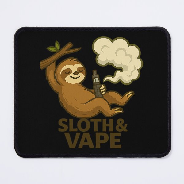 Item preview, Sloth & Vape – Funny Relaxed Vaping Sloth Design designed and sold by House of Taste Vape Designs.