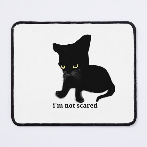 Item preview, İ'm not scared (Cat) designed and sold by Somebodyisalive.