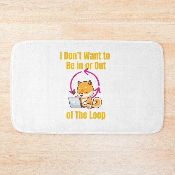 Item preview, I dont want to be in or out of the loop Cute Shiba Inu Programmer | Kawaii Dog Coding Design | Lazy Working Dog Laptop Art designed and sold by luckyhue.