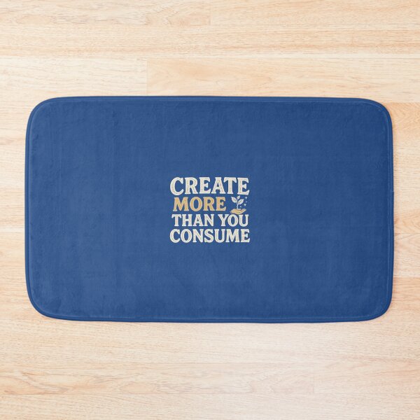 Item preview, Create more than you consume designed and sold by Zygu.