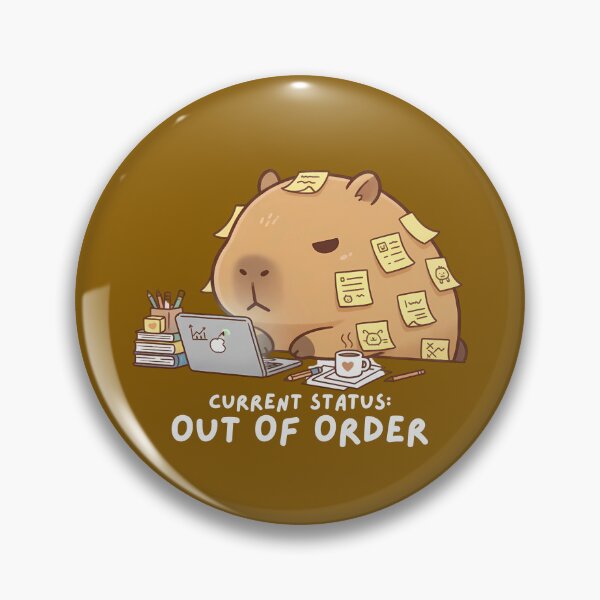 Item preview, Capybara Current Status: Out Of Order designed and sold by The magic  Yellow bus.