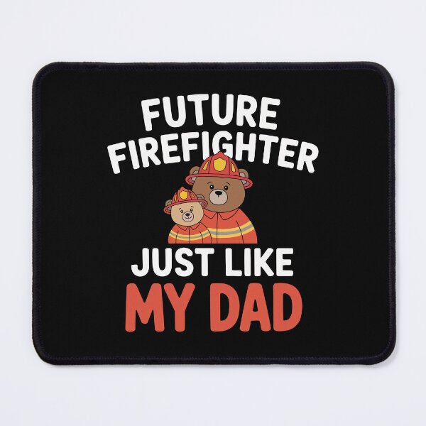Item preview, Future Firefighter Just Like My Dad designed and sold by jkrphoto.