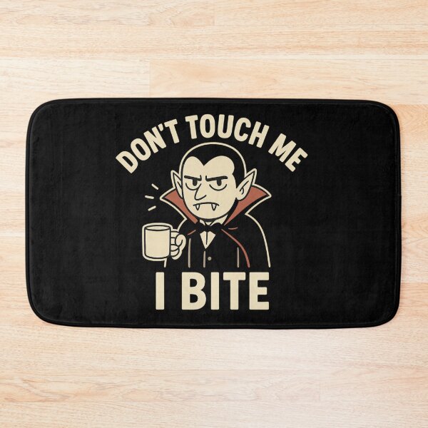 Item preview, Vampire Don’t Touch Me I Bite designed and sold by Prints-by-Olaf.