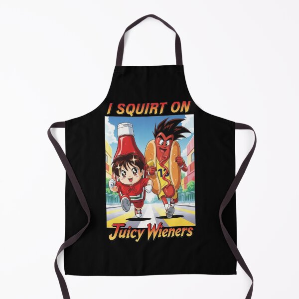 Item preview, I Squirt On Juicy Wieners Funny Quote designed and sold by DesignoresLTD.