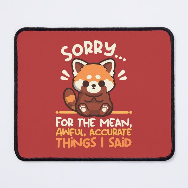 Item preview, Sorry for the accurate things i said cute red panda designed and sold by NemiMakeit.