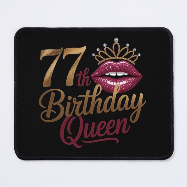 Item preview, 77 th Birthday Queen designed and sold by jkrphoto.