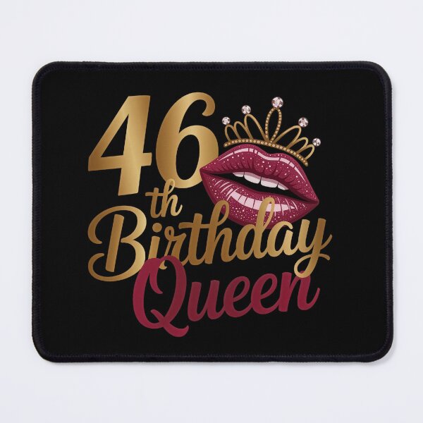 Item preview, 46 th Birthday Queen  designed and sold by jkrphoto.