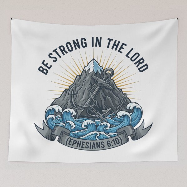 Item preview, Christian Mountain Anchor Faith Verse Art - Be Strong in the Lord. designed and sold by loveandlightrb.