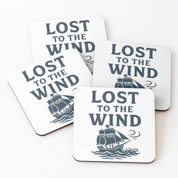 Item preview, Vintage Nautical Sailing Ship Art - Lost to the Wind Quote Tee. designed and sold by The-T-In-Retro.
