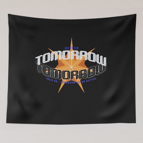 Item preview, Better Tomorrow designed and sold by MoonsunCraft.