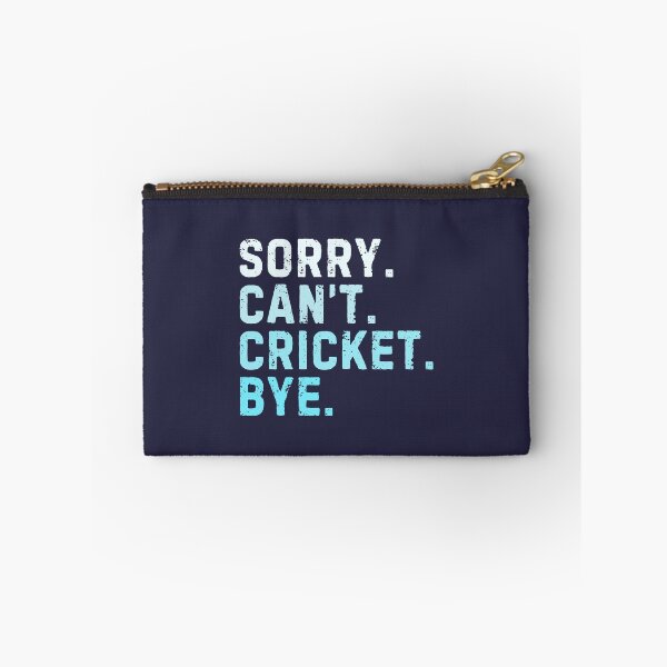 Item preview, Sorry Can't Cricket Bye Sarcastic Cricketer Funny designed and sold by StrideSuccess.