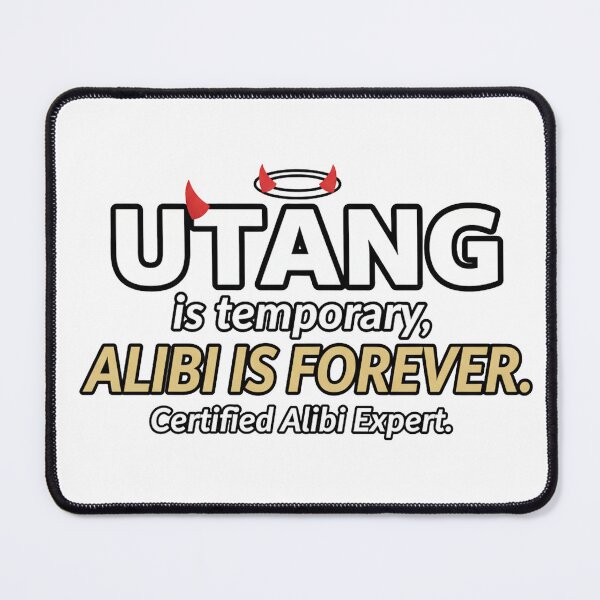 Item preview, Utang is temporary, alibi is forever. designed and sold by libretoothbrush.