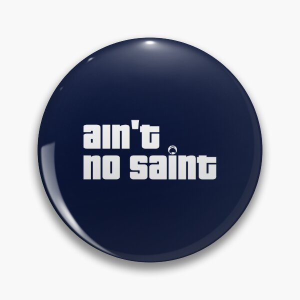 Item preview, Ain&amp_x27_t No Saint Dark Edition designed and sold by jacinthaella.