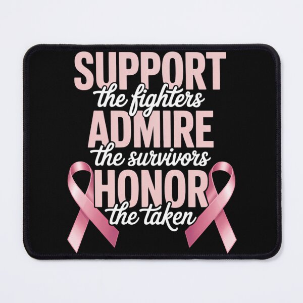 Item preview, Breast Cancer Support Admire Honor Breast Cancer Awareness designed and sold by TrinaEspinoza.