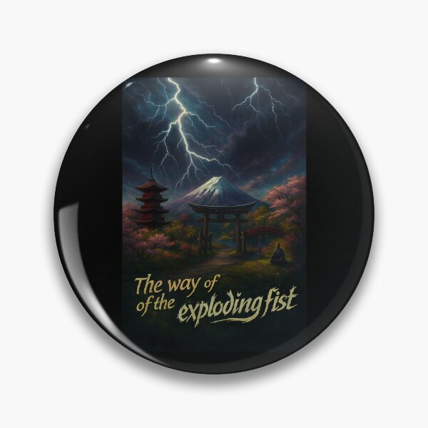 Item preview, The Way of the Exploding Fist Fighter designed and sold by Laracraig.