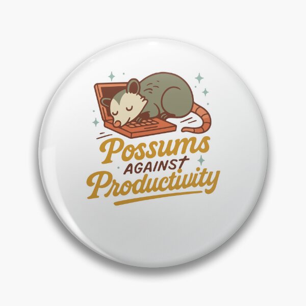 Item preview, Possums Against Productivity Retro Humor Quote designed and sold by LuminOrb.