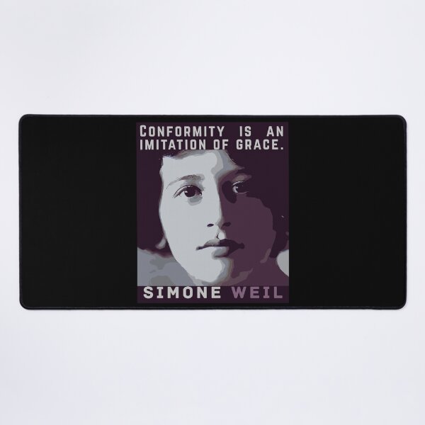 Item preview, Simone Weil quote: Conformity is an imitation of grace. designed and sold by artbleed.