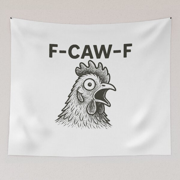 Item preview, F-Caw-F Rooster Meme Adult Humor designed and sold by LuminOrb.