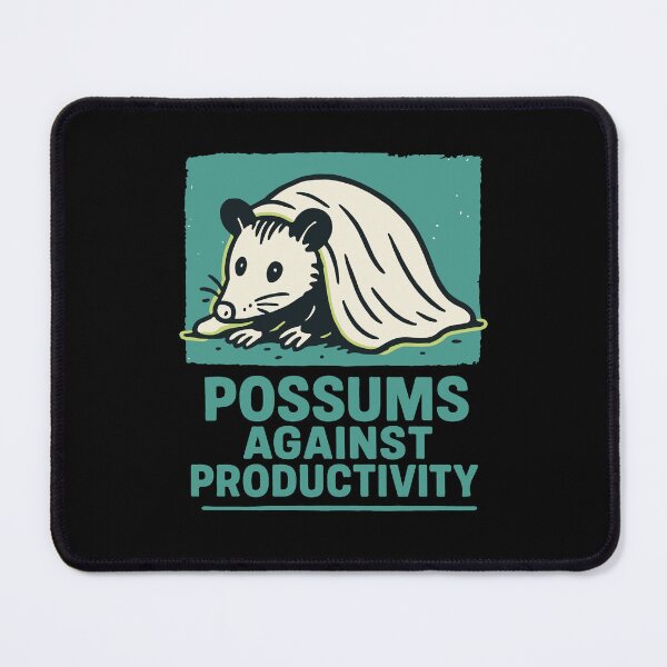 Item preview, Possums Against Productivity Humor Quote designed and sold by LuminOrb.