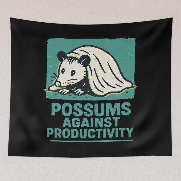 Item preview, Possums Against Productivity Humor Quote designed and sold by LuminOrb.