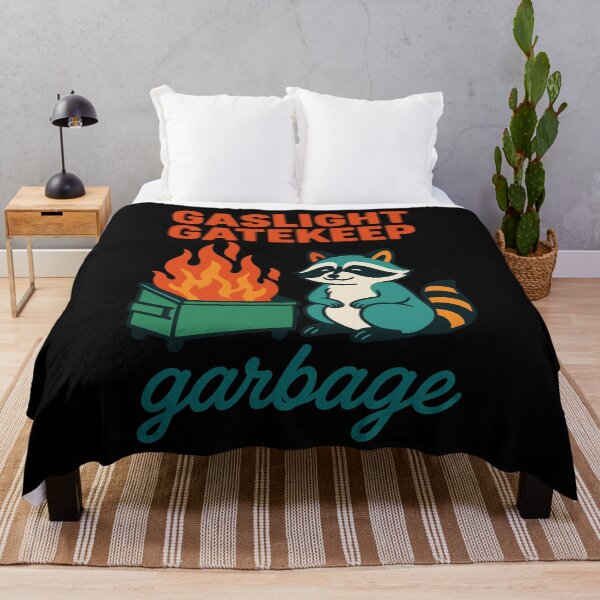 Item preview, Gaslight Gatekeep Garbage Raccoon Quote designed and sold by LuminOrb.