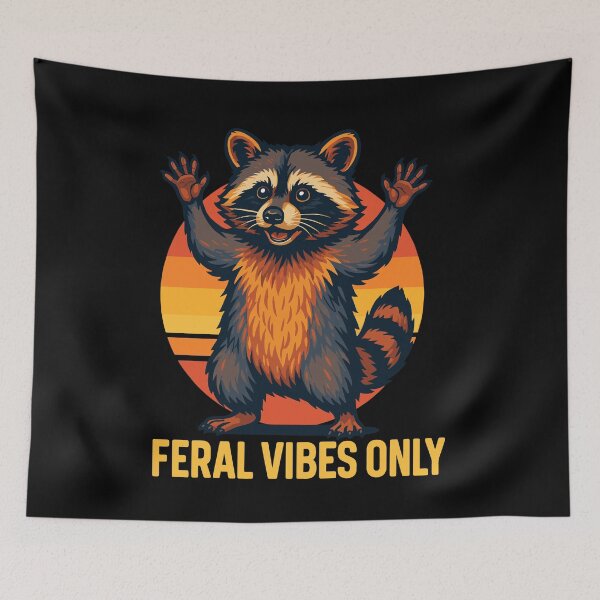 Item preview, Feral Vibes Only Raccoon Meme Humor Quote designed and sold by LuminOrb.