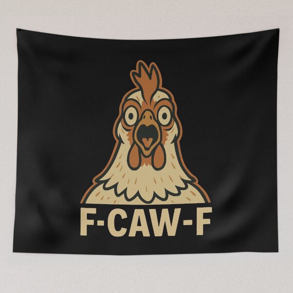 Item preview, F-Caw-F Funny Chicken Humor Quote Rooster designed and sold by LuminOrb.