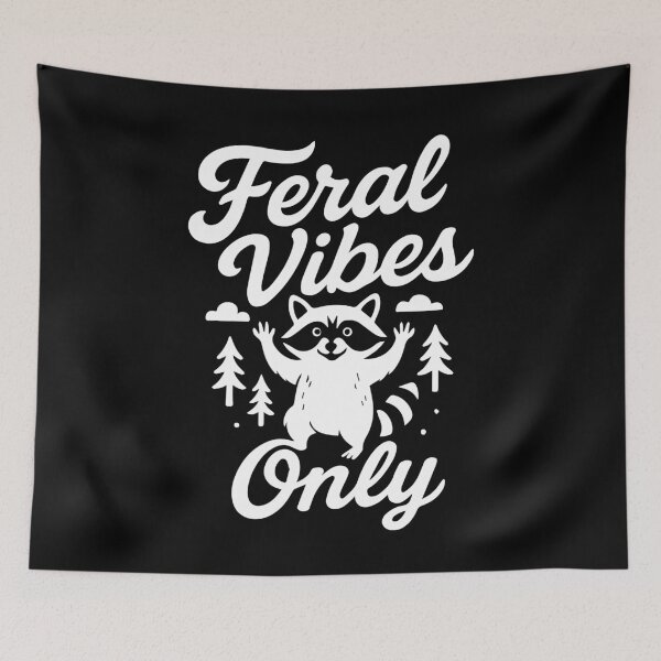 Item preview, Feral Vibes Only Raccoon Humor Quote Tee designed and sold by LuminOrb.